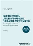 Volker Hornung, Martin Rist - Baugesetzbuch/Landesbauordnung für Baden-Württemberg