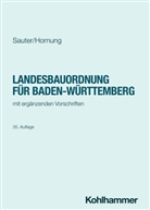 Volker Hornung, Helmut Sauter - Landesbauordnung für Baden-Württemberg