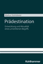 Markus Stohldreier - Prädestination
