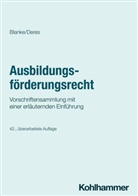 Ernst August Blanke, Roland Deres - Ausbildungsförderungsrecht