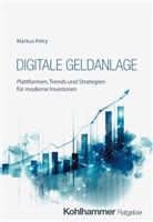 Markus Petry - Digitale Geldanlage