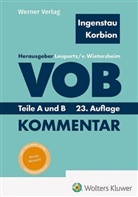 Heinz Ingenstau, Hermann Korbion, Stefan Leupertz, Stefan Leupertz u a, Mark von Wietersheim, Mark von Wietersheim - Ingenstau / Korbion, VOB Teile A und B - Kommentar