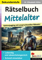 Elisabeth Höhn - Rätselbuch Mittelalter