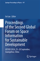 Ge Luo - Proceedings of the Second Global Forum on Space Information for Sustainable Development