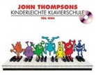John Thompson - John Thompsons Kinderleichte Klavierschule, m. Audio-CD. Tl.1
