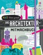 Eddie Reynolds, Darran Stobbart, Petra Bahn - MINT - Wissen gewinnt! Das Architektur-Mitmachbuch
