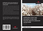 Alisher Akramov - Justification of the main parameters of the seed dressing agent for pubescent sowing seeds