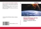 Jorge Tilano Hernéndez - Nuevos Enfoques de los Diseños Complejos