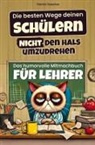 Patrick Drescher, Patrick Drescher - Die besten Wege deinen Schülern nicht den Hals umzudrehen