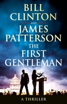 TBA 340212, Bill Clinton, President Bill Clinton, James Patterson - The First Gentleman