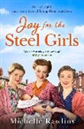 Michelle Rawlins - The Steel Girls