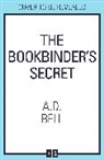 A D Bell, A. D. Bell - The Bookbinder's Secret