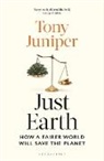 Tony Juniper, Juniper Tony - Just Earth
