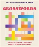 Blue Star Press, MOSH, Patrick Schwarzenegger, Maria Shriver - 100 Stress-Relieving Crossword Puzzles to Sharpen Your Mind