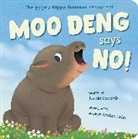 Nicola Edwards, Joseph Moffat-Pena - Moo Deng Says No!