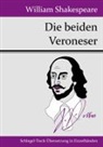 William Shakespeare - Die beiden Veroneser