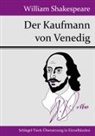 William Shakespeare - Der Kaufmann von Venedig