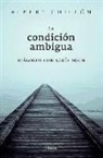 Lluís Albert Chillón Asensio, Lluís Duch - La condición ambigua : diálogos con Lluís Duch