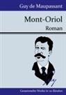 Guy de Maupassant - Mont-Oriol
