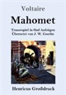 Voltaire - Mahomet (Großdruck)
