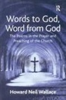 Howard Neil Wallace, Wallace Howard Neil - Words to God, Word From God