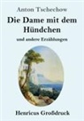 Anton Tschechow - Die Dame mit dem Hündchen (Großdruck)