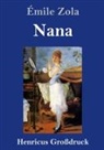 Émile Zola - Nana (Großdruck)