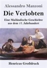 Alessandro Manzoni - Die Verlobten (Großdruck)
