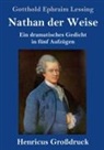 Gotthold Ephraim Lessing - Nathan der Weise (Großdruck)