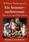 William Shakespeare - Ein Sommernachtstraum (Großdruck)