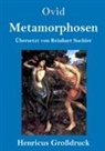 Ovid - Metamorphosen (Großdruck)