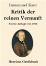 Immanuel Kant - Kritik der reinen Vernunft (Großdruck)