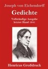Joseph von Eichendorff - Gedichte (Großdruck)