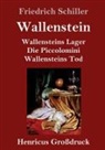 Friedrich Schiller - Wallenstein (Großdruck)