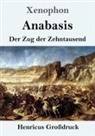 Xenophon - Anabasis (Großdruck)