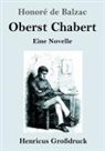 Honoré de Balzac - Oberst Chabert (Großdruck)
