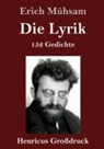 Erich Mühsam - Die Lyrik (Großdruck)