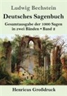 Ludwig Bechstein - Deutsches Sagenbuch (Großdruck)
