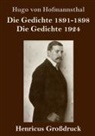 Hugo von Hofmannsthal - Die Gedichte 1891-1898 / Die Gedichte 1924 (Großdruck)