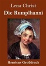 Lena Christ - Die Rumplhanni (Großdruck)