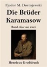 Fjodor M. Dostojewskij - Die Brüder Karamasow (Großdruck)