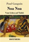 Paul Gauguin - Noa Noa