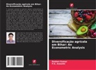 P. K. Awasthi, P.K. Awasthi, Roshan Kumar - Diversificação agrícola em Bihar: An Econometric Analysis