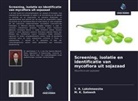 T. R. Lakshmeesha, M. K. Sateesh - Screening, isolatie en identificatie van mycoflora uit sojazaad