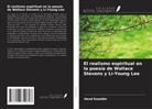 Hend Ezzeldin - El realismo espiritual en la poesía de Wallace Stevens y Li-Young Lee