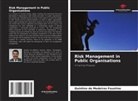 Quintino de Medeiros Faustino - Risk Management in Public Organisations