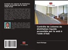 Isack Bulugu - Contrôle de colonne de distillation liquide accessible par le web à l'aide d'Ilab