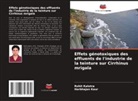 Rohit Kalotra, Harbhajan Kaur - Effets génotoxiques des effluents de l'industrie de la teinture sur Cirrhinus mrigala