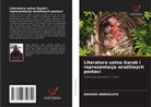Kouago Abdoulaye - Literatura ustna Garab i reprezentacja wrazliwych postaci