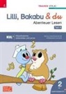 Ferdinand Auhser, Mona Dunzendorfer, Christina Konrad, Andrea Lindtner, Marlene Lindtner - Lilli, Bakabu & du - Abenteuer Lesen 2